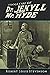 Strange Case Of Dr. Jekyll And Mr. Hyde: With Original Annotation