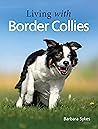 Living with Border Collies