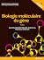Biologie moléculaire du gène [with Site Companion]