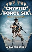 Bad Vacation (Cryptid Force Six #3)