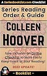 Colleen Hoover Series Reading Order & Guide: Verity, Slammed Series, Hopeless Series, and every other book! (SeriesBookList.com Author Guides)
