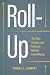Roll-Up: The Past, Present,...