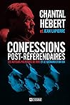Confessions post-référendaires (French Edition)