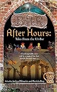 After Hours: Tales from the Ur-Bar