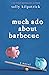 Much Ado about Barbecue