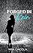 Forged in Rain (Made #2)