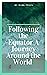 Following the Equator: A Journey Around the World