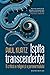 Ispita transcendenței by Paul Kurtz