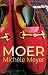 Moer by Michèle Meyer