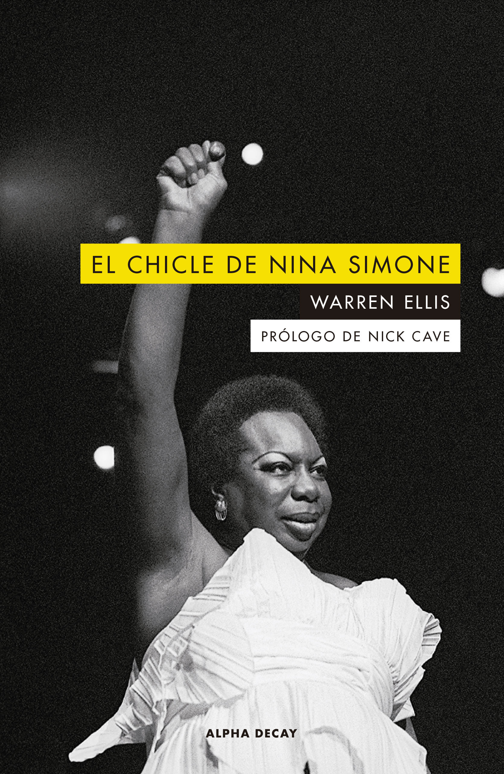 Portada de El chicle de Nina Simone, de Warren Ellis