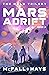 Mars Adrift by Kathleen McFall