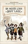 Ba chàng lính ngự...