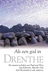 Als een god in Dr...