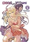 Cooking With Wild Game (Manga) Vol. 6