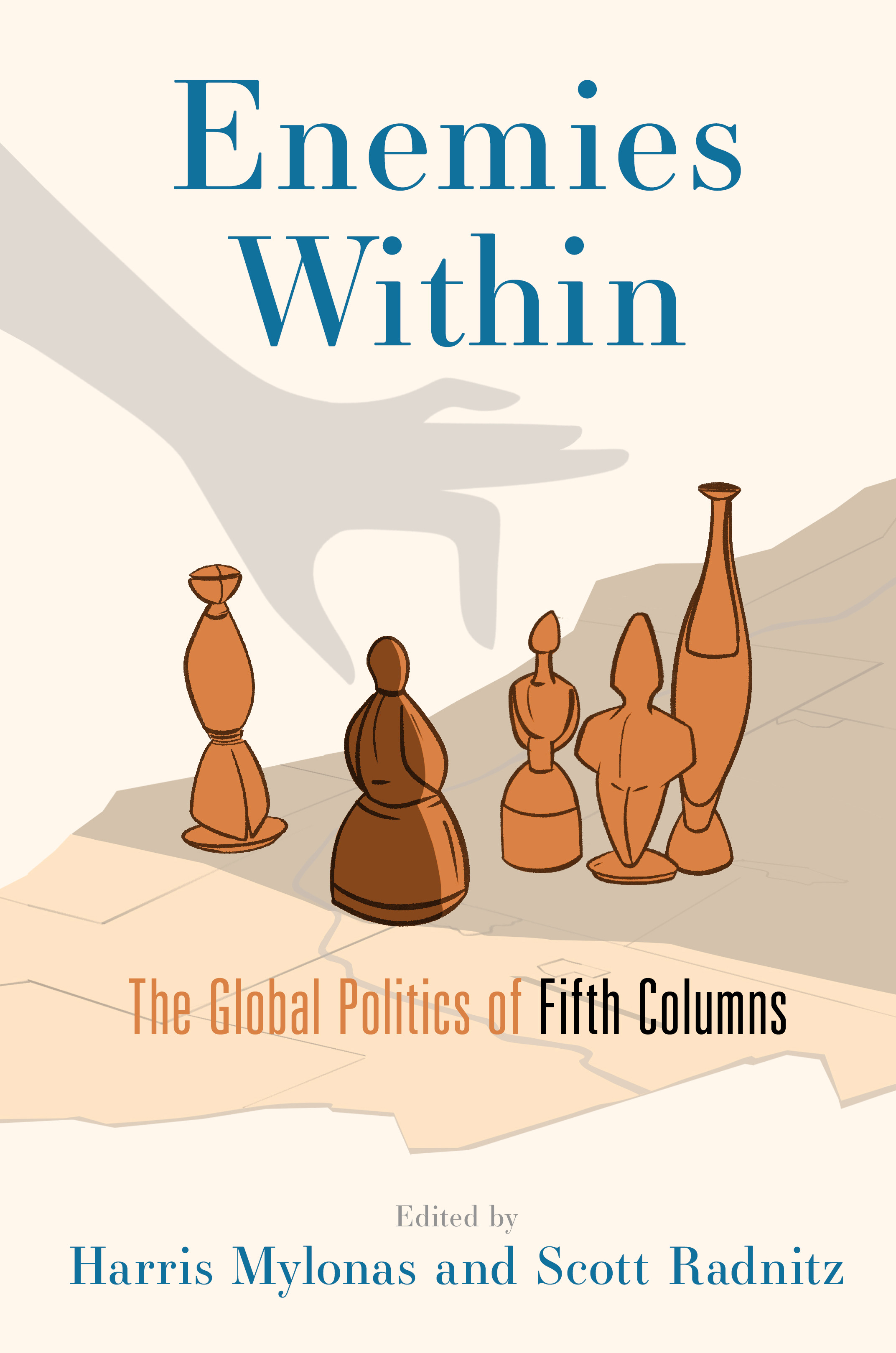 Enemies Within: The Global Politics of Fifth Columns