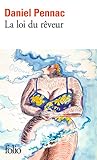 La loi du rêveur