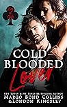 Cold-Blooded Lover by Margo Bond Collins