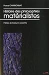 Histoire des philosophies matérialistes