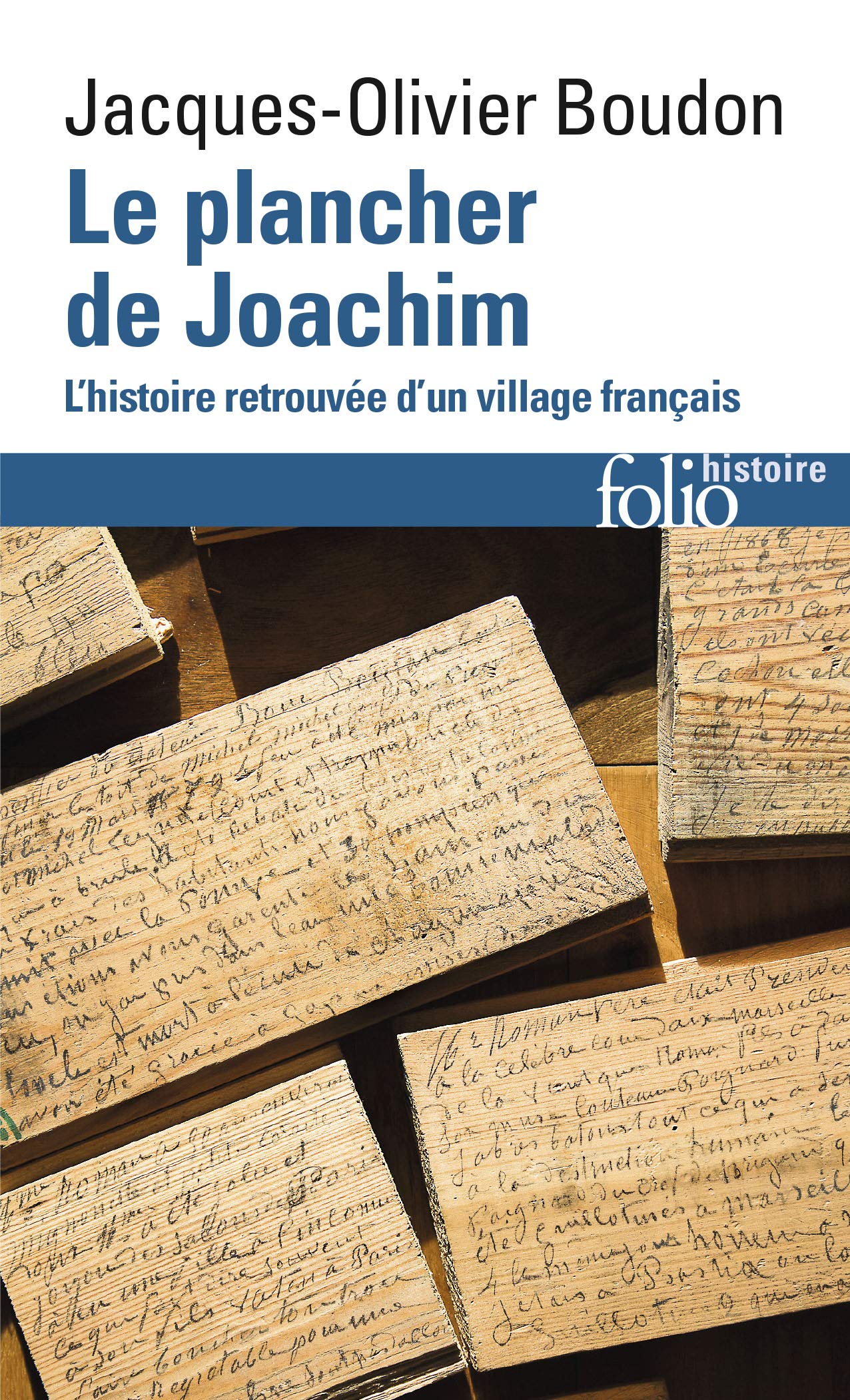 Le plancher de Joachim: L'histoire retrouvée d'un village français (Pocket Book)
