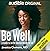 Be Well