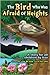 The Bird Who Was Afraid of Heights by Thomas Issah Osaze