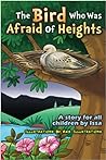 The Bird Who Was Afraid of Heights