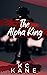 The Alpha King: Gay MM ABO ...
