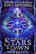 A Blaze of Stars & Dawn