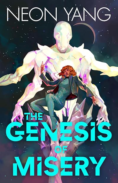 Portada de The Genesis of Misery, de Neon Yang