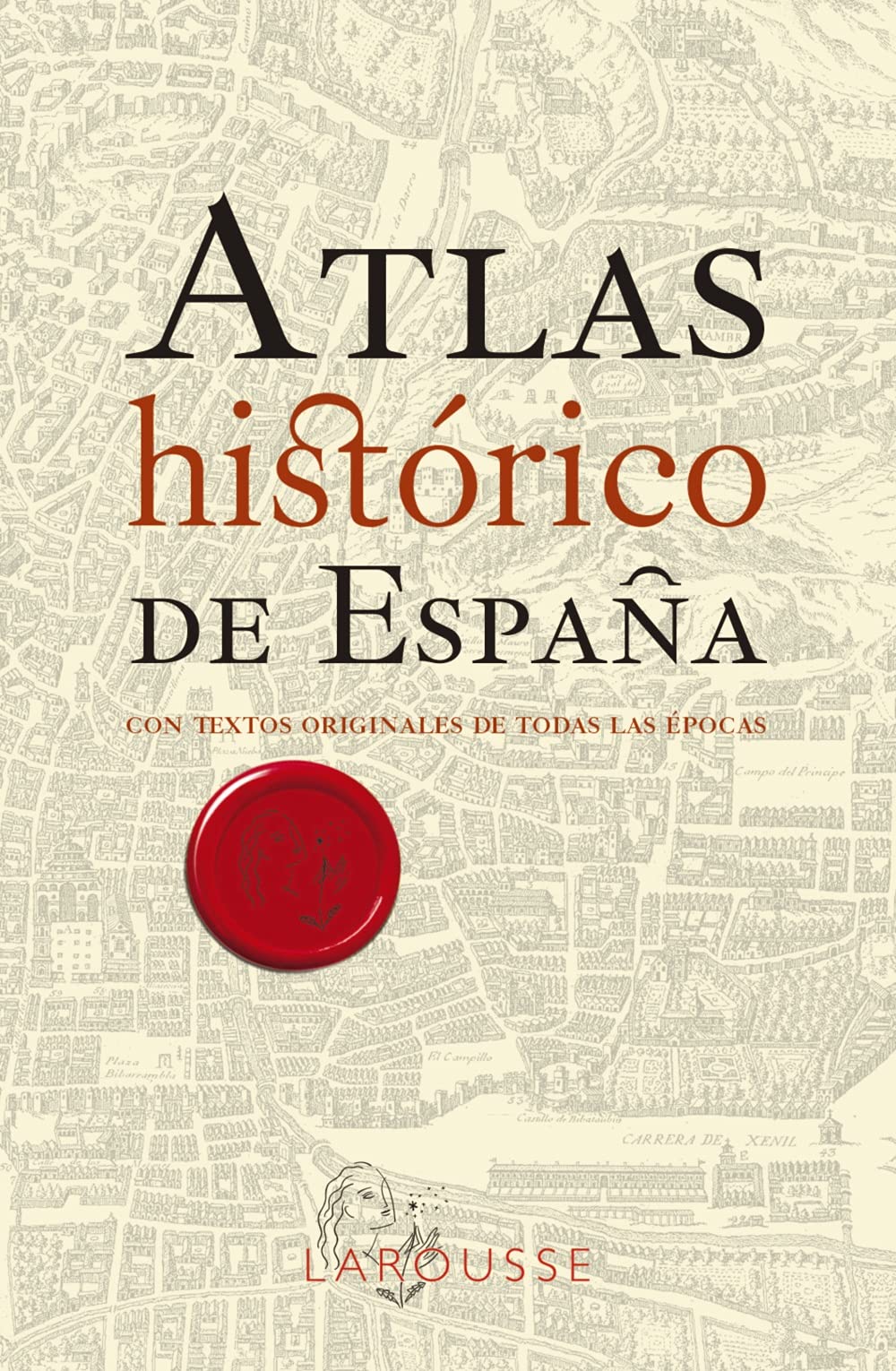 Atlas Histórico de España (Paperback)