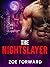 The Nightslayer