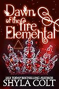 Dawn of the Fire Elemental