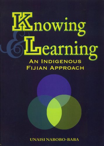 Knowing & Learning: An Indigenous Fijian Approach (Paperback)