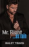Mr. Right… As Rain