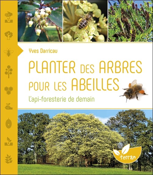Planter des arbres pour les abeilles (Hardcover)