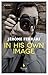 In His Own Image