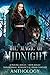 The Magic of Midnight Anthology by Gina Kincade