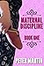 Maternal Discipline - Book ...