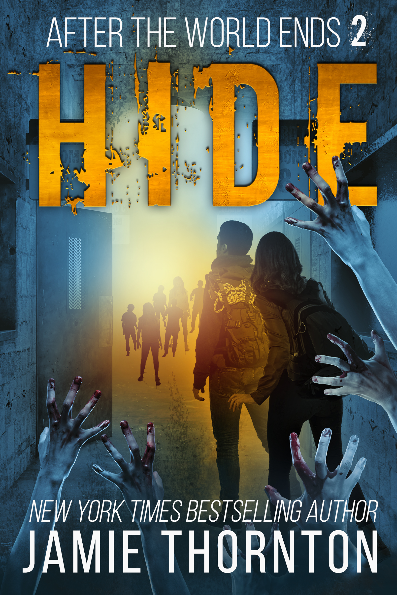 Hide (After The World Ends #2)