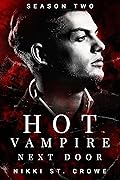 Hot Vampire Next Door: Season Two