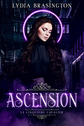 Ascension (Le cinquième Cavalier, #1)