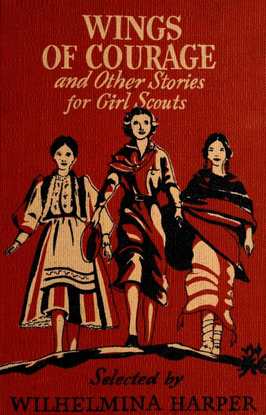 Wings of Courage and Other Stories for Girl Scouts (Hardcover)