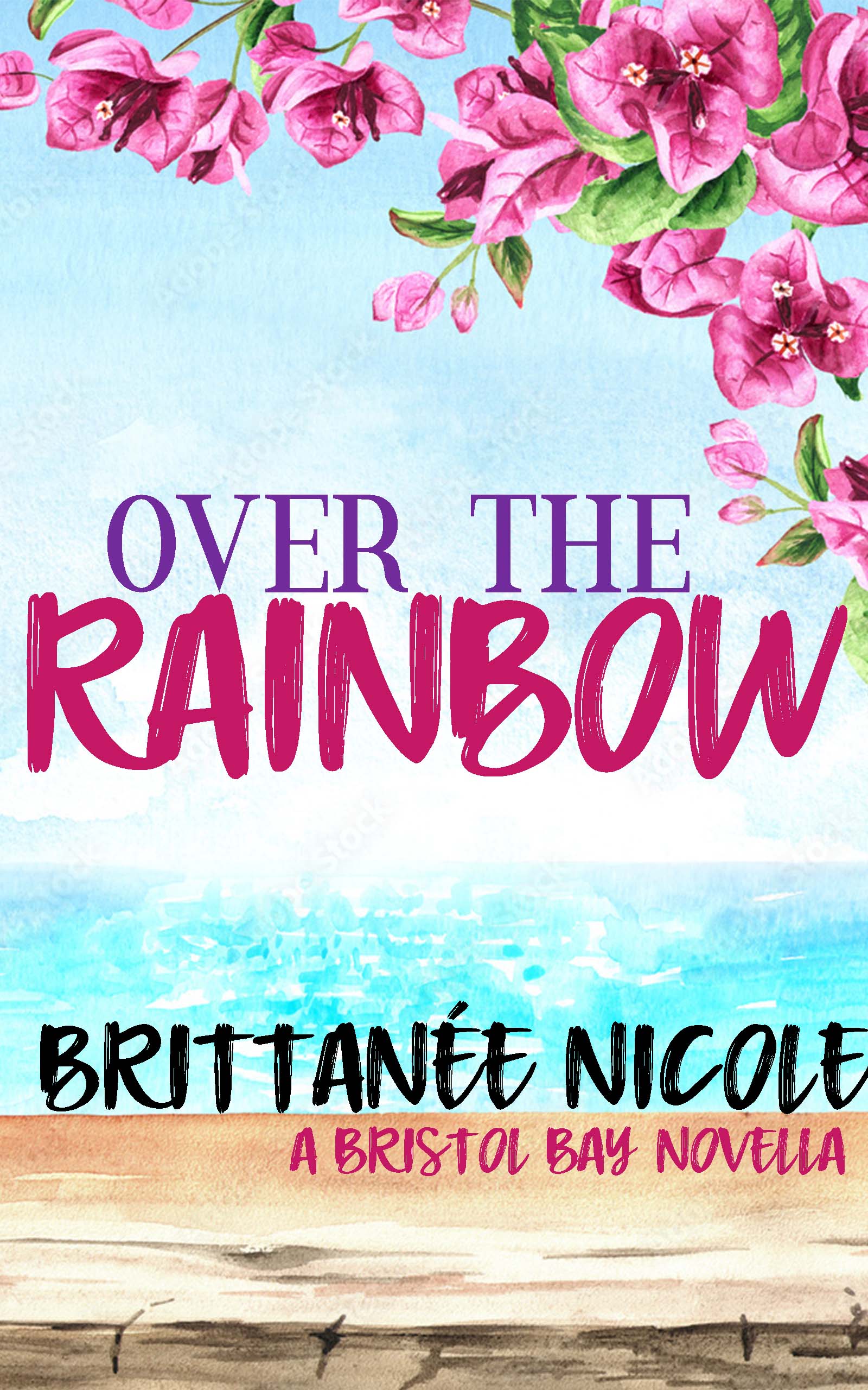 Over the Rainbow (Bristol Bay, #3.5)