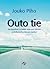 Outo tie: Kamppailuni Jumalan, elämäni naisten ja helluntaiherätyksen kanssa
