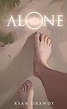 Alone: A Parable ...