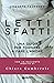Letti sfatti: Una guida per tornare a fare l'amore (Varia Giunti) (Italian Edition)