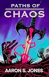 Book cover for Paths of Chaos (The Broken Gods Book 2)
