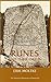 Runes and Their Origin: Denmark and Elsewhere