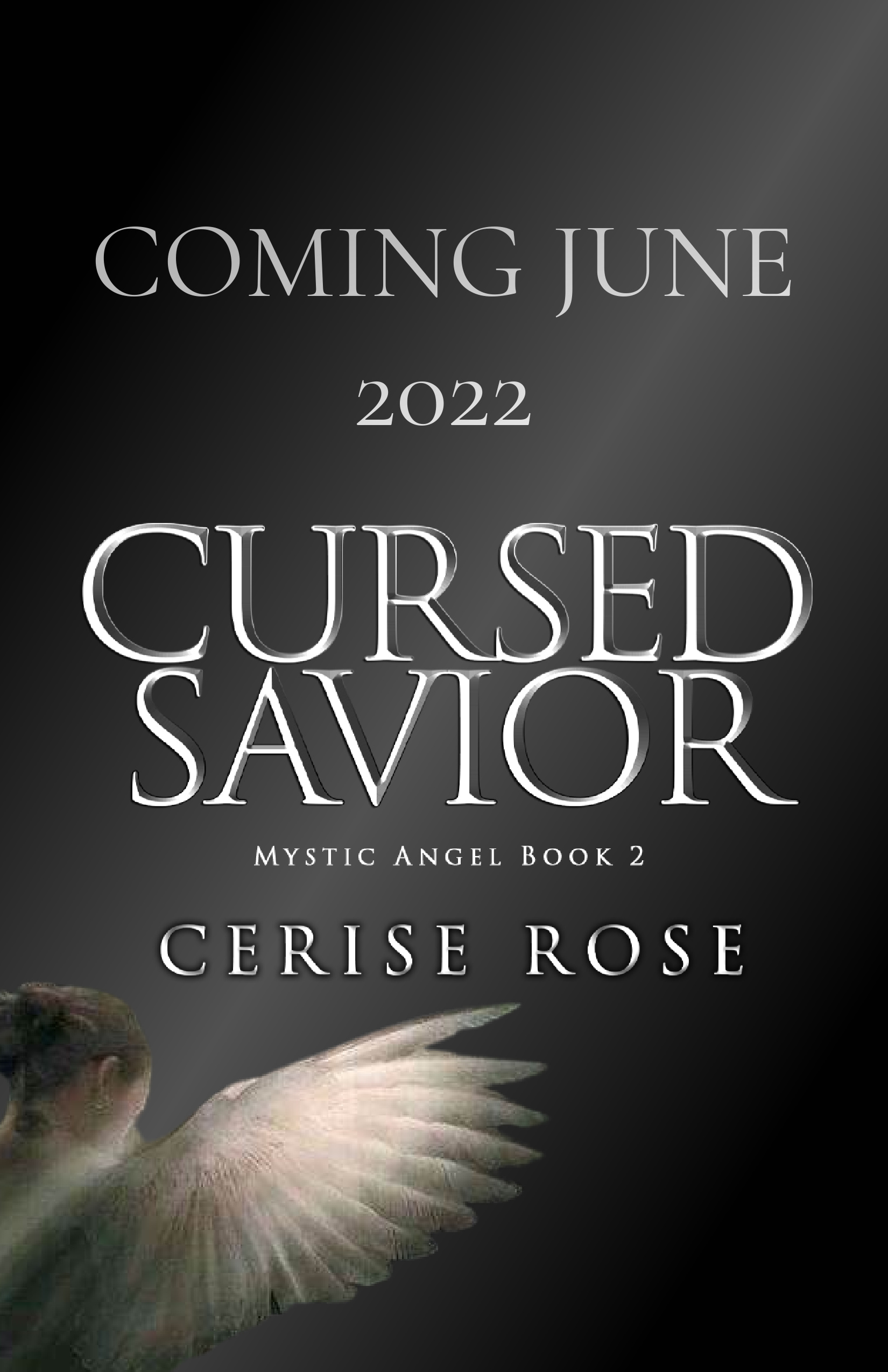 Cursed Savior: Mystic Angel Book 2