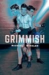 Grimmish by Michael Winkler